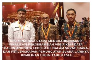 KPU Minut Gelar Rakor Finalisasi Pengisian dan Verifikasi Data Untuk Surat Suara Pemilu 2024