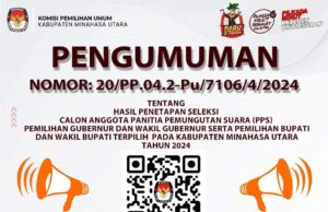 Link Pengumuman Calon Anggota PPS Pilkada 2024 Resmi Ditetapkan KPU Minahasa Utara.