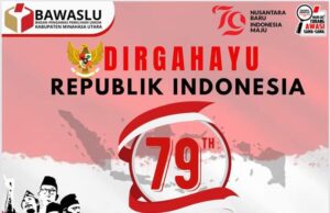 Maknai HUT RI ke-79, Ketua Bawaslu Minut Serukan Semangat Kebangsaan