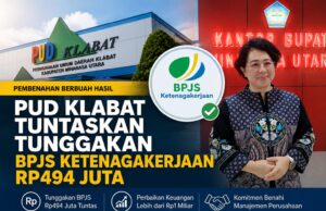 Tuntaskan Tunggakan BPJS Ketenagakerjaan, PUD Klabat Benahi Manajemen Perusahaan